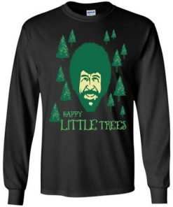 Bob Ross Happy Little Trees sweatshirt RF02