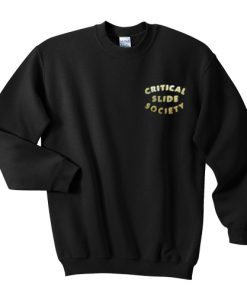 Critical Slide Society sweatshirt RF02