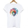 Good Vibes Only Bob Ross t shirt RF02