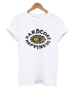 Hardcore Happiness t shirt RF02