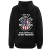 I am an american I have the right to bear arms Your approval is not required hoodie RF02