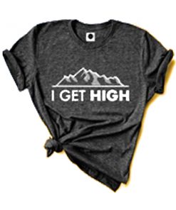 I get high t shirt RF02