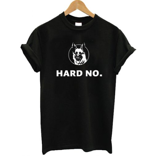 Letterkenny Hard No t shirt RF02