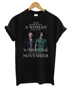 Nice Never Underestimate A Woman Who Loves Supernatural t shirt RF02