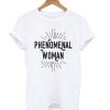 Phenomenal woman t shirt RF02