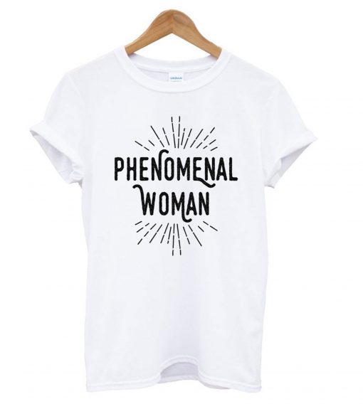 Phenomenal woman t shirt RF02