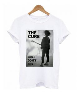 The Cure Boys Don't Cry t shirt RF02