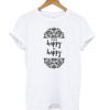 Think Happy be Happy Graphic t shirt RF02