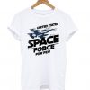 United States Space Force Pew Pew t shirt RF02