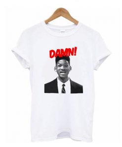 Will Smith Damn t shirt RF02