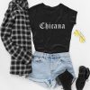 Chicana t shirt RF02