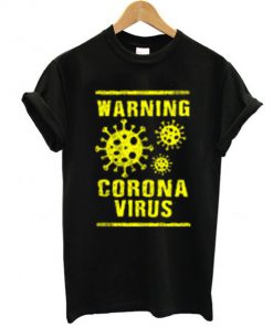 China Warning Coronavirus t shirt RF02