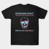 Halsey Who is in Control Merch t shirt RF02
