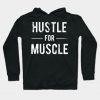 Husle Muscle Gym Bodybuilder Gym Hoodie AI