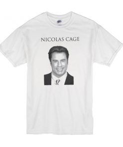 John Travolta Parody Nicolas Cage t shirt RF02