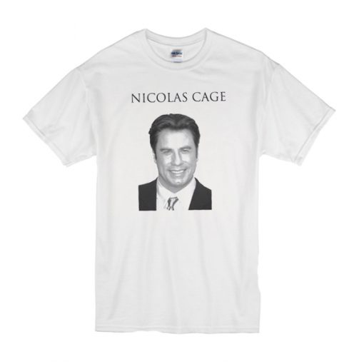 John Travolta Parody Nicolas Cage t shirt RF02