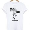 Kristen Stewart Flag Stuff No Rules t shirt RF02