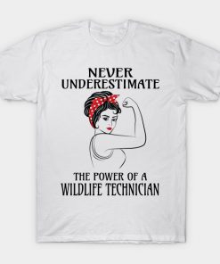 Never Underestimate Wildlife Technician T-Shirt AI