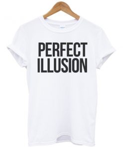 Perfect Illusion Unisex t shirt RF02