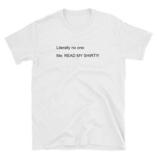 Read My Shirt t shirt RF02