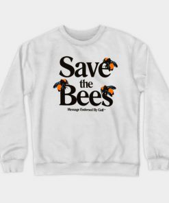 Save the bees sweatshirt RF02