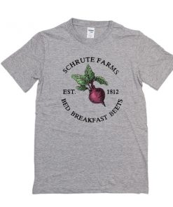 Schrute Farms Est 1812 Bed Breakfast Beets t shirt RF02