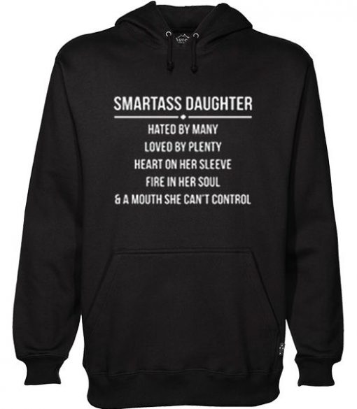 Smartass Daughter hoodie RF02