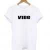 Vibes White t shirt RF02