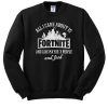 all i care about is fortnite sweatshirt RF02