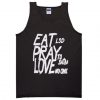 eat lsd pray to satan love no one tanktop RF02