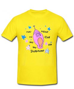 you used to call me on my shellphone t shirt RF02