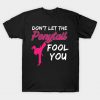 Don't Let The Ponytail Fool You Karate Kung Fu Design T-Shirt AI