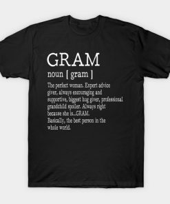 Gram Definition Grandma Mother Day Gifts Women T-Shirt AI