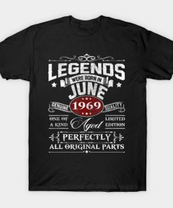Legends Were Born In June 1969 50th T-Shirt AI