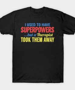 Superpowers Therapist T-Shirt AI