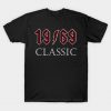 Top 50th Birthday Rock 1969 Classic Gift Design T-Shirt AI