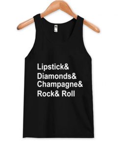 Lipstick and Diamond and Champagne and Rock n Roll Tank Top AI