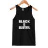 Black Is Beautiful Quote Tank Top AI