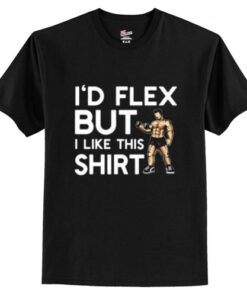 Flex But Like This Shirt T shirt AI