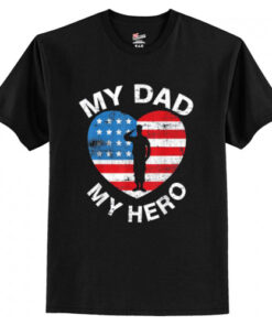 My Dad My Hero T-Shirt AI