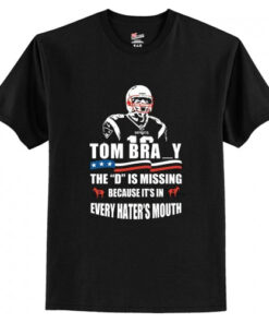 Tom Brady The D Is Missing T-Shirt AI