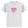 Elvis Duran and the Morning Show Hello Lady T-Shirt AI