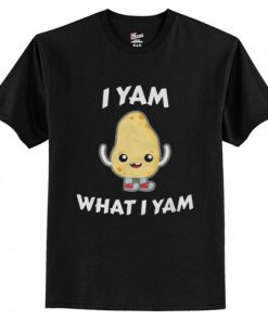 I Yam What I Yam Sweet Potato Unisex T shirt AI
