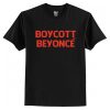 Boycott Beyonce T Shirt AI