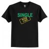 Single with Cats T-Shirt AI
