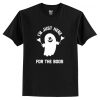 Im Just Here for the Boos, Halloween Party Tee T Shirt AI