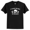 It’s Never Too Early For Halloween Goth Halloween T-Shirt AI