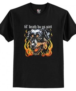 Rottweiler Til’ Death Do Us Part T-Shirt AI