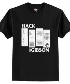 Hack the Gibson T Shirt AI