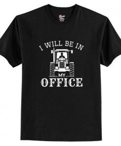 I will be in my office T-Shirt AI